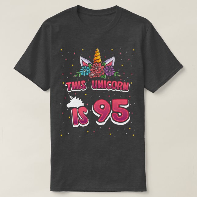 This Unicorn is 95 Ninetyfive Years Old Girl 95th  T-Shirt (Design Front)