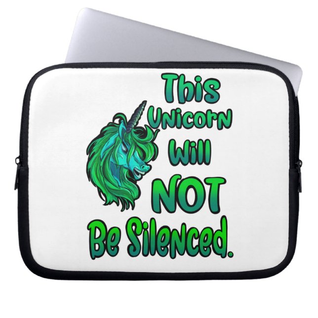 This Unicorn Will Not Be Silenced Laptop Sleeve (Front)