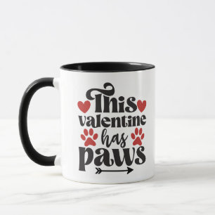 This Valentine has paws...from the dog Mug