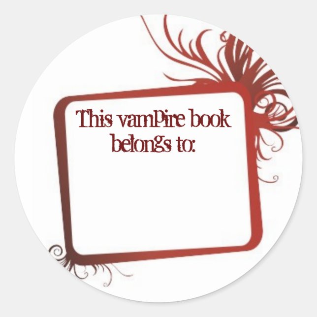 This Vampire book belongs to Classic Round Sticker (Front)