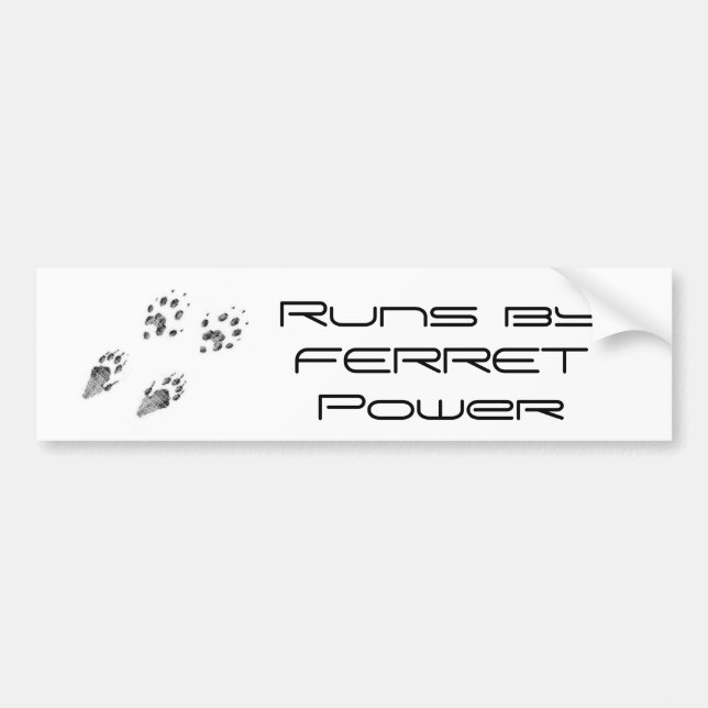 This VehicleRuns OnFERRET POWER Bumper Sticker (Front)