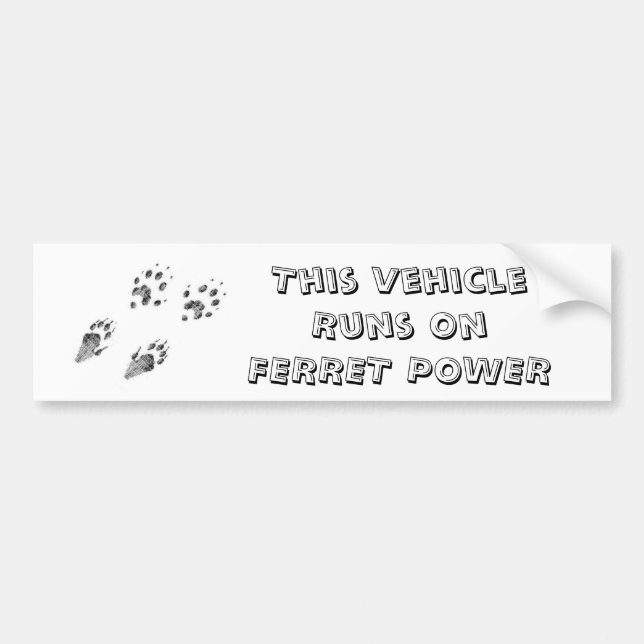 This VehicleRuns OnFERRET POWER Bumper Sticker (Front)