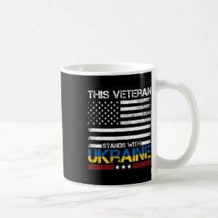 This Veteran Stands With Ukraine 1 Coffee Mug