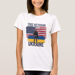 This Veteran Stands With Ukraine 2 T-Shirt