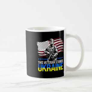 This Veteran Stands With Ukraine 3 Coffee Mug