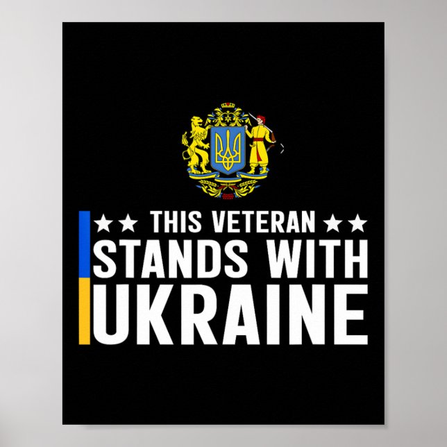 This Veteran Stands With Ukraine 5  Poster (Front)