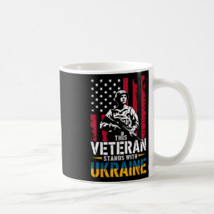 This Veteran Stands With Ukraine 6 Coffee Mug
