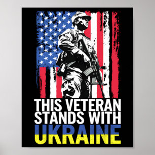 This Veteran Stands With Ukraine 8  Poster