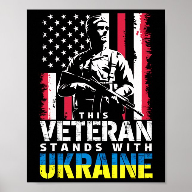 This Veteran Stands With Ukraine 9  Poster (Front)