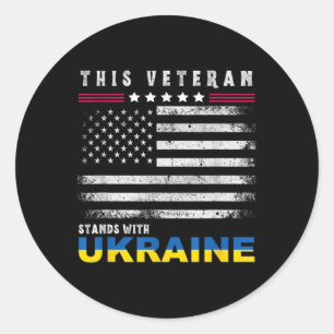 This Veteran Stands With Ukraine Classic Round Sticker