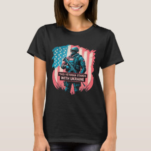 This Veteran Stands With Ukraine Support Ukraine V T-Shirt