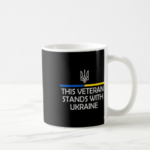 This Veteran Stands With Ukraine Zelensky Ukrainia Coffee Mug