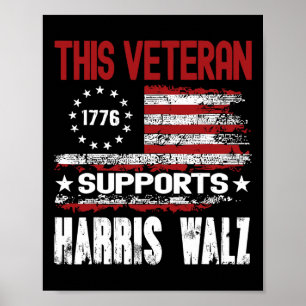This Veteran Supports Harris Wheimer 2024 American Poster