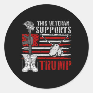 This Veteran Supports Trump 2024 American Flag 4th Classic Round Sticker