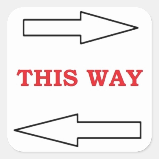 "THIS WAY" ARROWS SQUARE STICKER (Front)