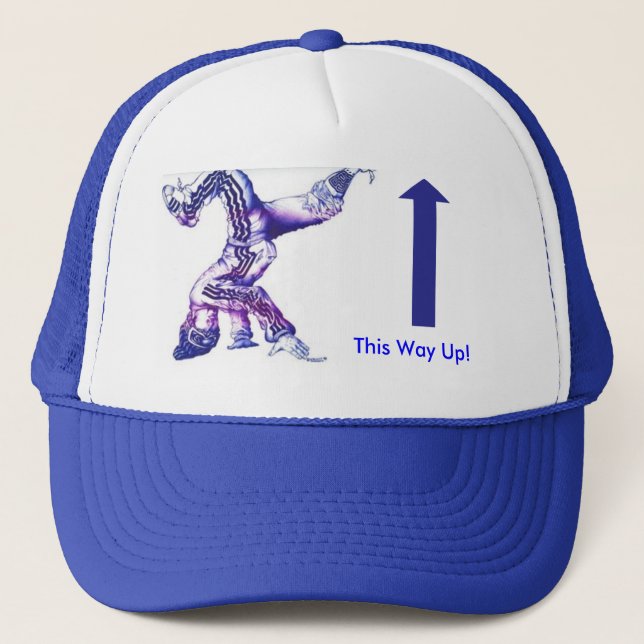 This Way Up B-Boy Trucker Hat (Front)