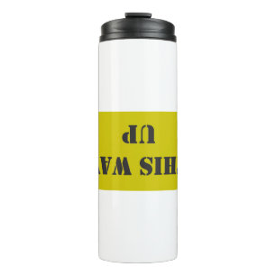 This way up thermal tumbler