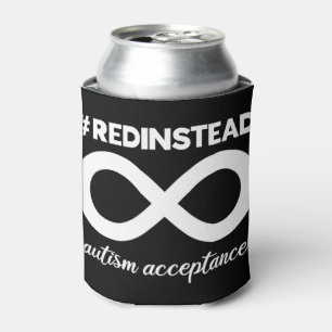 This wear red instead design will help bring accep can cooler