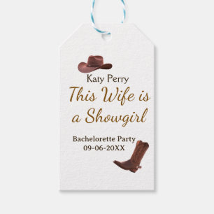 This Wife is a showgirl bachelorette party name da Gift Tags