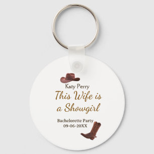 This Wife is a showgirl bachelorette party name da Key Ring