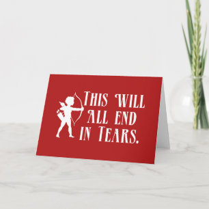 This Will All End in Tears Holiday Card