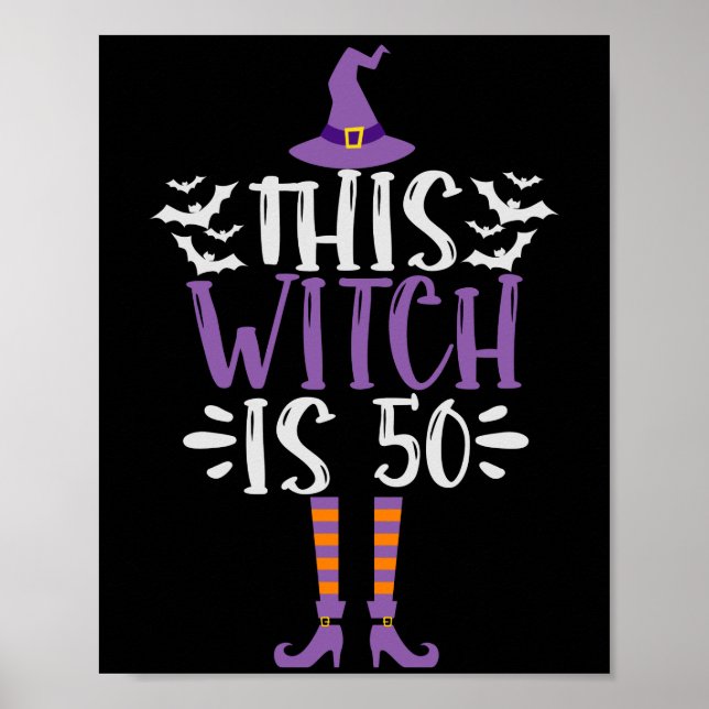 This Witch is 50th Funny Spooky Halloween Birthday Poster (Front)