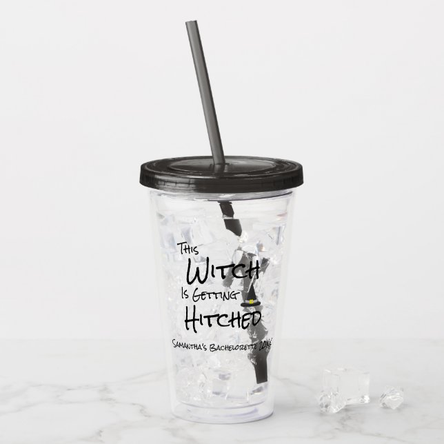 This Witch Is Getting Hitched Acrylic Tumbler (Front Ice)