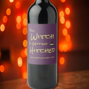 This Witch Is Getting Hitched Wine Label
