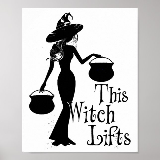 This Witch Lifts Funny Workout Fitness Bodybuildin Poster (Front)