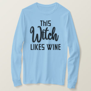 This Witch Like Wine T-Shirt