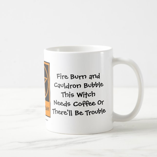 This Witch Needs Coffee! Coffee-addicts Cup/Mug Coffee Mug (Right)