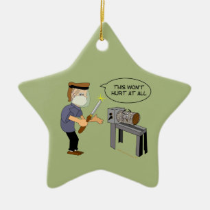 This Won't Hurt Funny Woodturning Cartoon Ceramic Tree Decoration