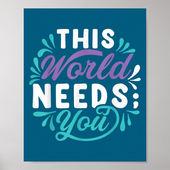 This World Needs You  Poster (Front)