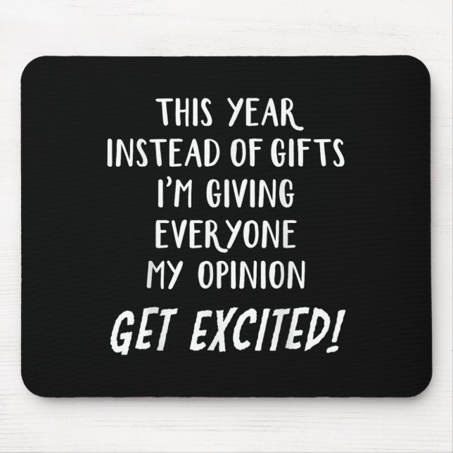 This Year Instead Of I'm Giving Everyone My Onion  Mouse Pad (Front)