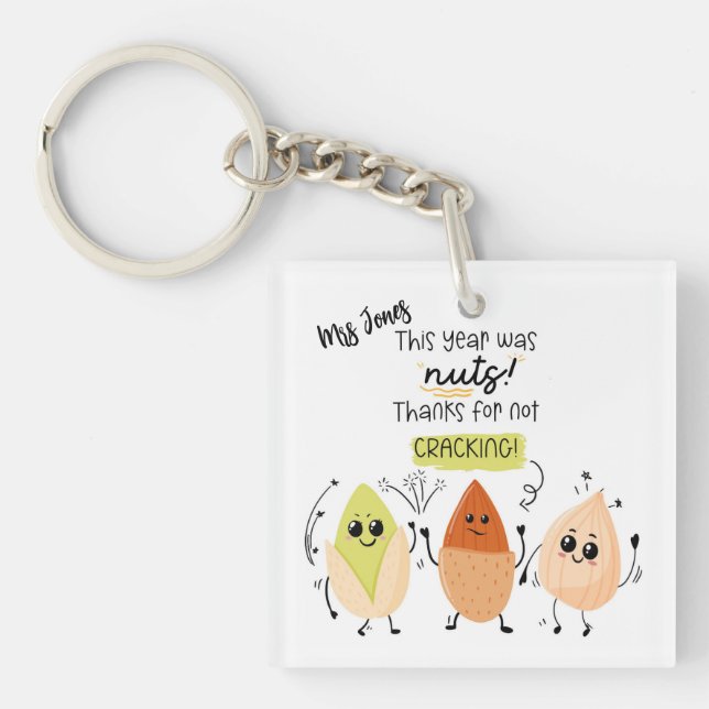 This Year Was Nuts Teacher neurodiverse Key Ring (Front)