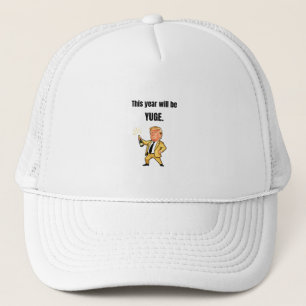 This Year Will Be Huge Donald Trump Caricature Cap