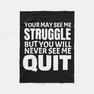 This You May See Me Struggle Workout Motivational Fleece Blanket