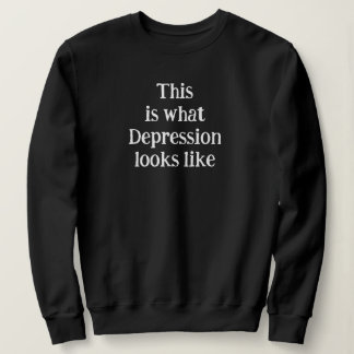 Thisiswhatdepressionlookslike_QRCTScan Sweatshir Sweatshirt