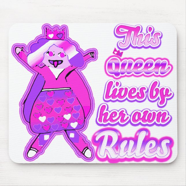 thisqueenlivesbyherownrules mouse pad (Front)