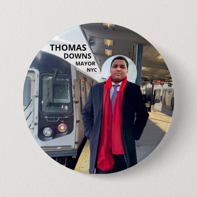 Thomas Downs NYC Mayor 2021 7.5 Cm Round Badge (Front)