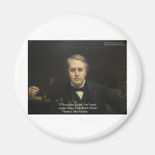 Thomas Edison "10,000 Ways" Wisdom Quote Gifts Magnet