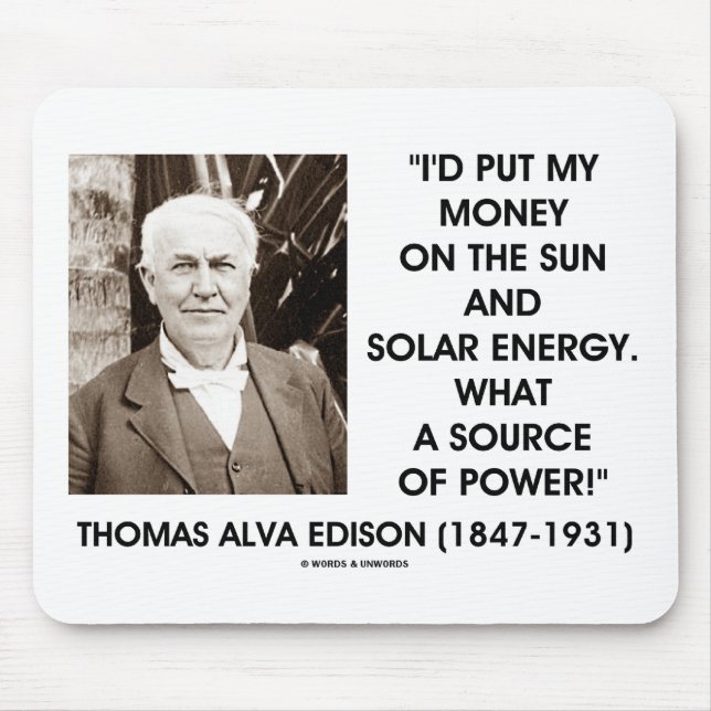 Thomas Edison Sun Solar Energy Source Of Power Mouse Pad (Front)