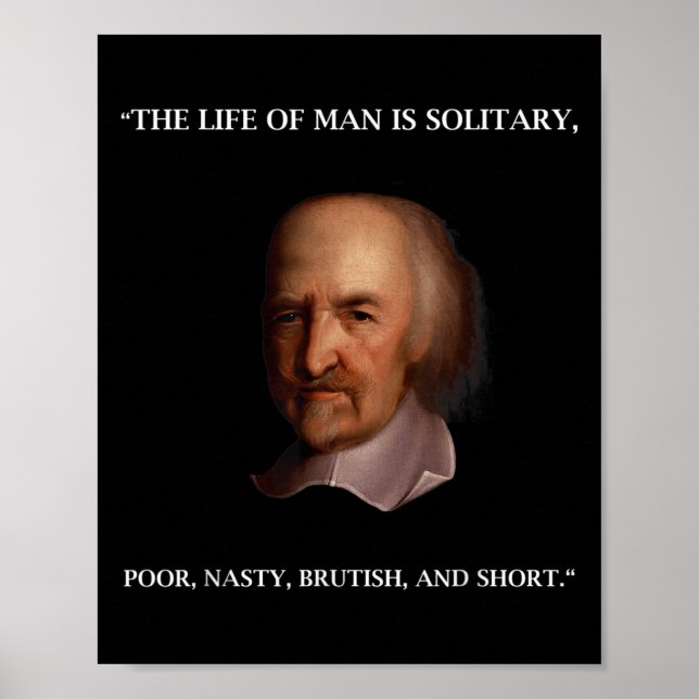 Thomas Hobbes Leviathan Philosopher Quotation T Sh Poster (Front)