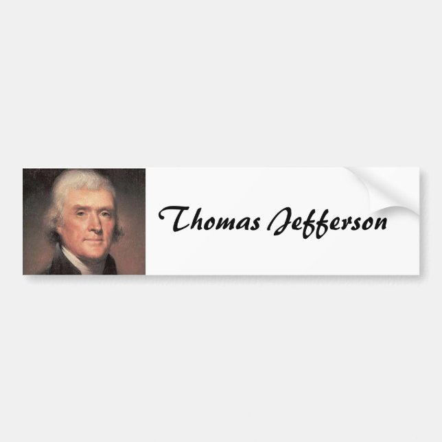 Thomas Jefferson Bumper Sticker (Front)