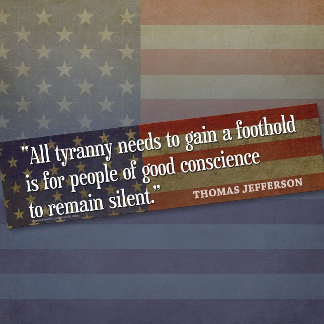 Thomas Jefferson Bumper Stickers (Thomas Jefferson Bumper Sticker)