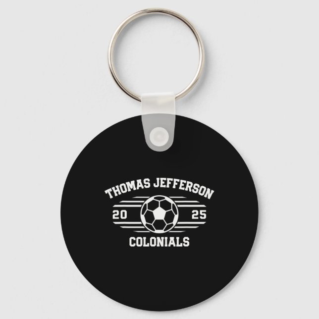 Thomas Jefferson Colonials Soccer Byll 2025  Key Ring (Front)