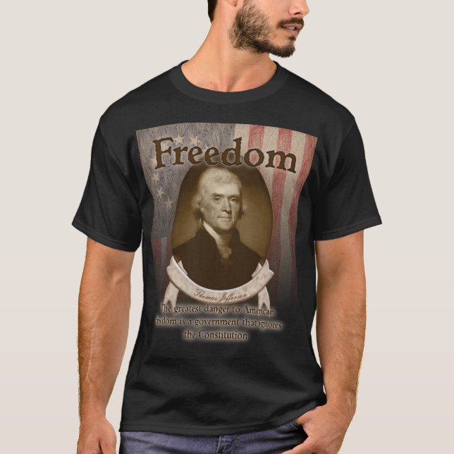 Thomas Jefferson – Freedom T-Shirt (Front)