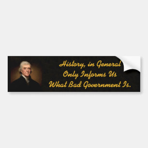Thomas Jefferson History Bumper Sticker