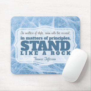 Thomas Jefferson Inspirational Quote "Principle" Mouse Pad