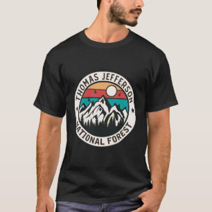 Thomas Jefferson national forest T-Shirt